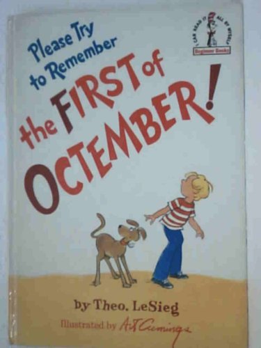 Book Please Try to Remember the First of Octember (Beginner Books: I Can Read It All by Myself) free