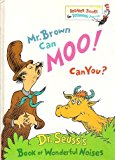Book Mr Brown Can Moo ! Can You? (A Beginning Beginner Book) free