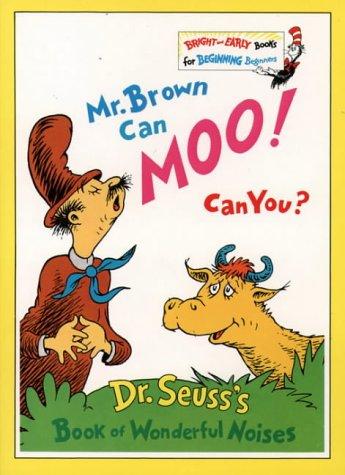 Book Mr. Brown Can Moo, Can You? (Beginner Books) free