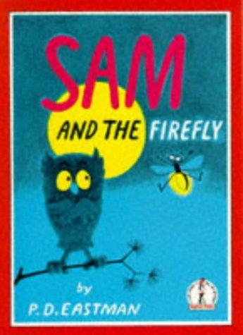 Book Sam and the Firefly (Beginner Books) free