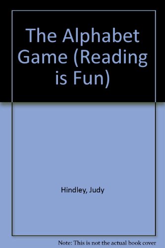 Book The Alphabet Game (Reading Is Fun) free