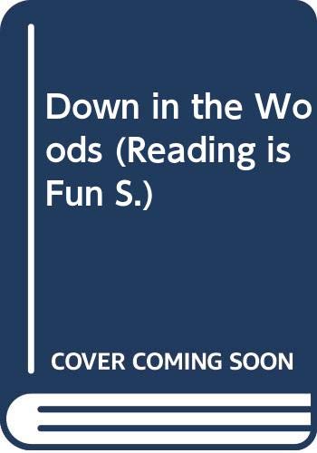 Book Down in the Woods (Reading Is Fun) free