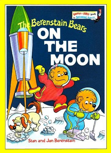 Book The Berenstain Bears on the Moon (Bright & Early Books) free