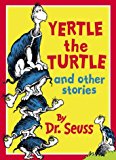Book Yertle the Turtle and Other Stories (Dr Seuss) free