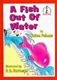 Book A Fish Out of Water (Beginner Books) free