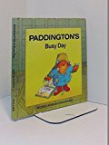 Book Paddington's Busy Day (Paddington First Books) free