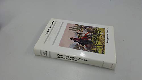 Book Changeling of Monte Lucio (Evergreen Library) free