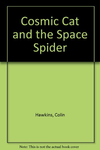Book Cosmic Cat and the Space Spider free