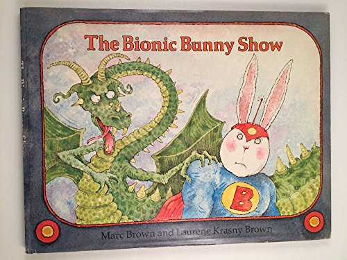 Book The Bionic Bunny Show (Reading Rainbow Book Series) free
