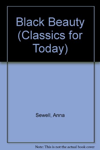Book Black Beauty (Classics for today) free