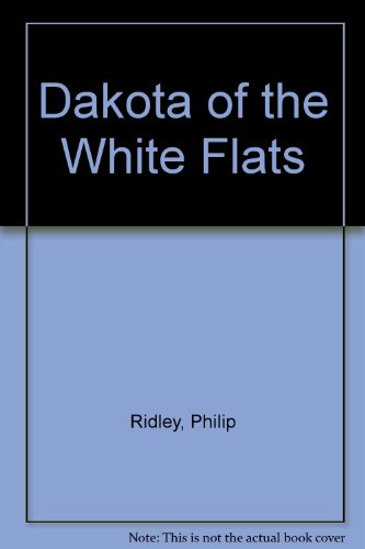 Book Dakota of the White Flats free