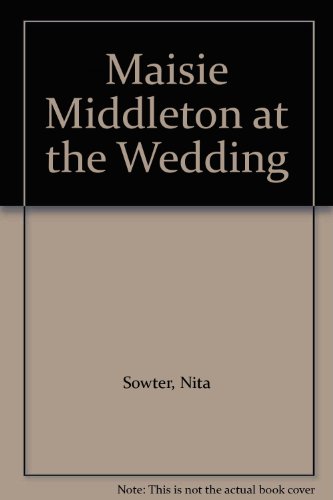 Book Maisie Middleton at the Wedding free