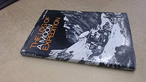 Book The log of a moon expedition free