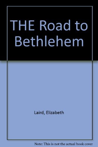 Book THE ROAD TO BETHLEHEM CSD free