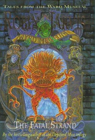 Book The Fatal Strand (Tales from the Wyrd Museum) free