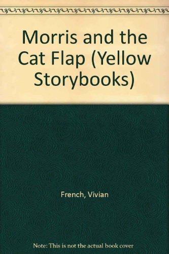 Book Morris and the Cat Flap (Collins Yellow Storybook) free