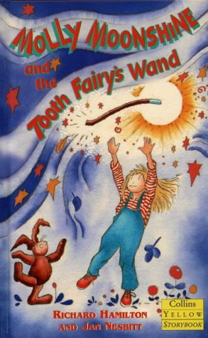 Book Molly Moonshine and the Tooth Fairy's Wand (Yellow Storybook) free