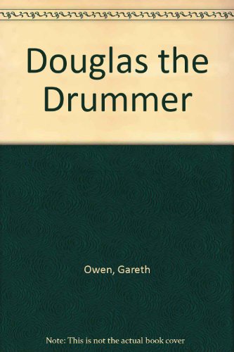 Book Douglas the Drummer free