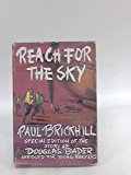 Book Reach for the Sky: Story of Douglas Bader, D.S.O., D.F.C. free