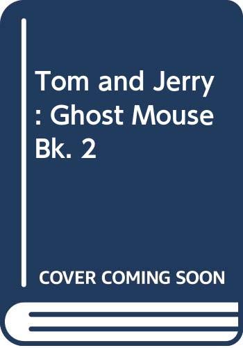 Book Tom & Jerry: Ghost Mouse free