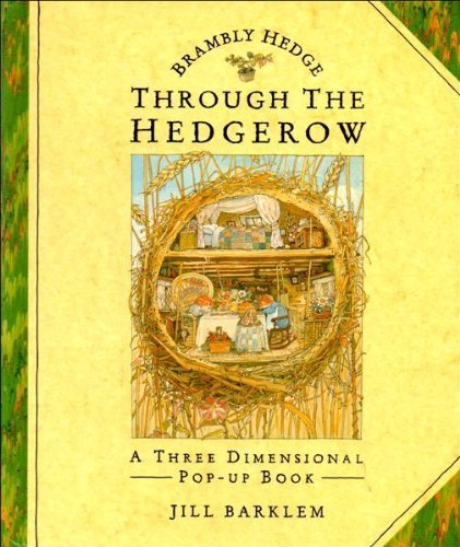 Book Brambly Hedge Through the Hedgerow: A Three-dimensional Pop-up Book free
