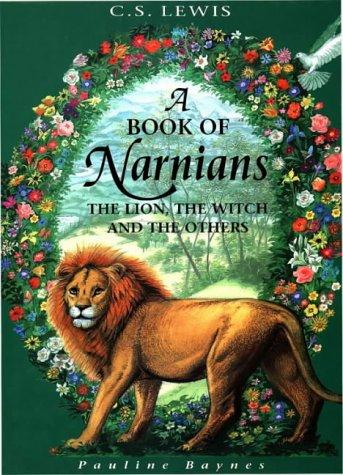 Book A Book of Narnians: The Lion, the Witch and the Others free
