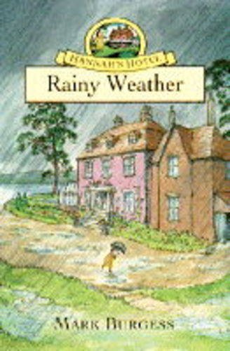 Book Hannah's Hotel: Rainy Weather (Hannah's Hotel Series) free