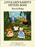 Book Little Grey Rabbit's Pattern Book: Based on Characters Created by Alison Uttley and Margaret Tempest. Little Grey Rabbit to the Rescue free