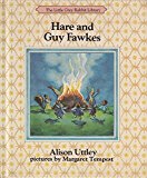 Book Hare and Guy Fawkes (The Little Grey Rabbit library) free