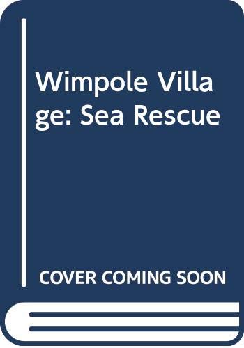 Book The Sea Rescue (Wimpole Village) free