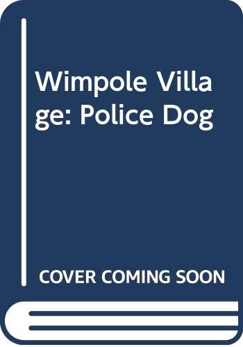Book The Police Dog (Wimpole Village) free