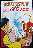 Book Rupert and the Bit of Magic free