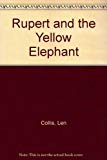 Book Rupert and the Yellow Elephant free