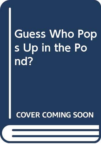 Book Guess Who Pops Up in the Pond? free