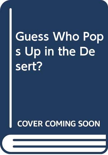 Book Guess Who Pops Up in the Desert? free