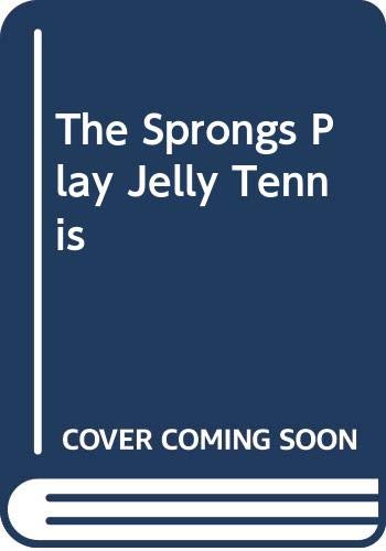 Book The Sprongs Play Jelly Tennis free