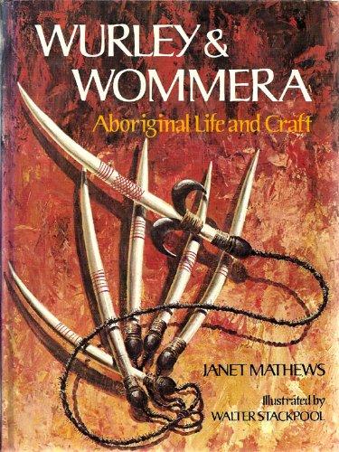 Book Wurley and wommera: Aboriginal life and craft free