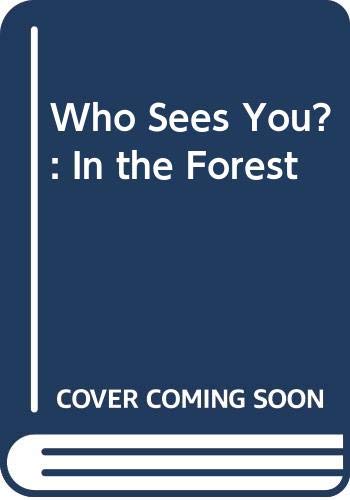 Book Who Sees You?: In the Forest (Who Sees You?) free