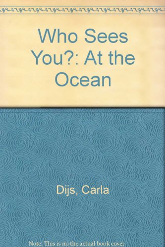 Book Who Seen You?: at the Ocean (Who Sees You?) free