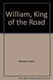 Book William King of the Road free