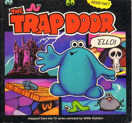 Book The Trapdoor: Adapted from the TV Series free