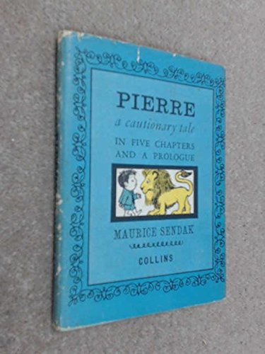 Book (Pierre: a Cautionary Tale in Five Chapters and a Prologue) By Sendak, Maurice (Author) Library on 01-Jan-2000 free