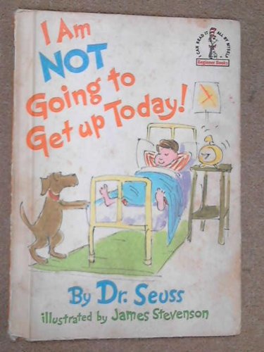 Book I'm Not Going to Get Up Today free