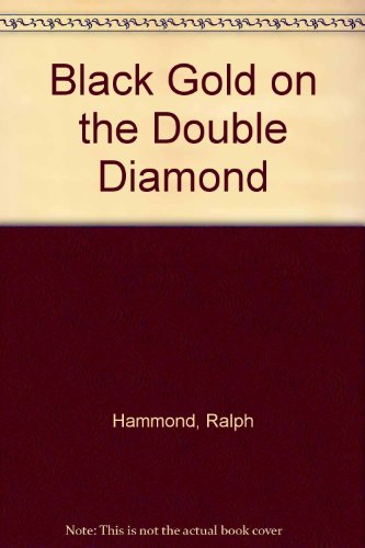 Book Black Gold on the Double Diamond free