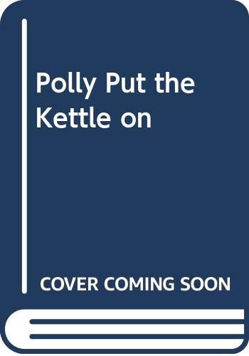 Book Polly Put the Kettle on free