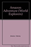 Book Amazon Adventure (World Explorer Series) free