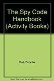Book The Spy Code Handbook (Activity Books) free