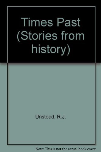 Book Times Past (Stories from History) free