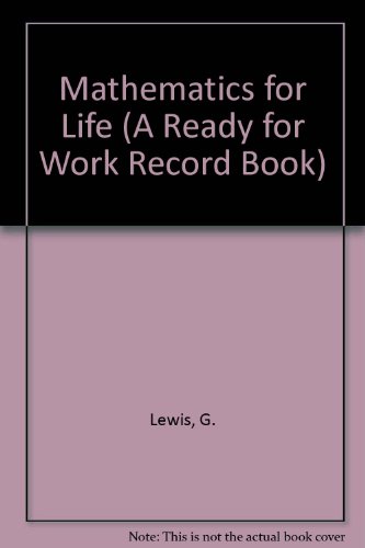 Book Mathematics for Life (A Ready for work record book) free