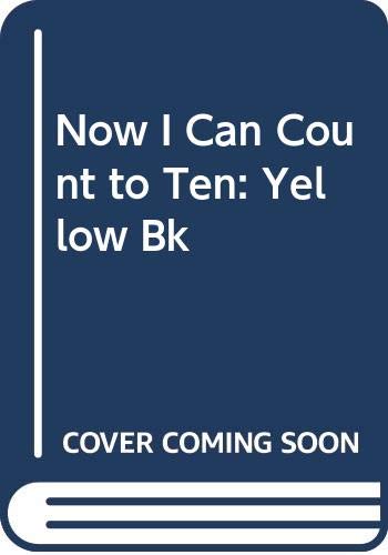 Book Now I Can Count to 10: Yellow Book free
